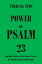 Power of Psalm 23: Spiritual Warfare Deliverance Prayers for Healing and Breakthroughs!