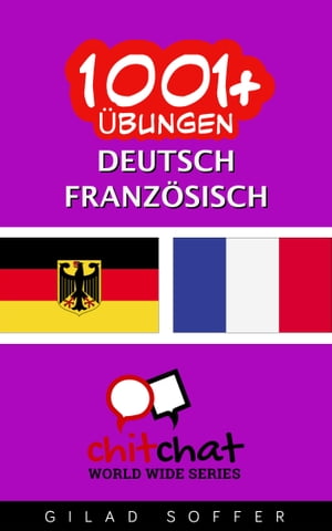1001+ Übungen Deutsch - Französisch