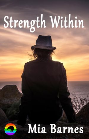 Strength Within【電子書籍】[ Mia Barnes ]