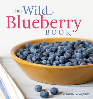 The Wild Blueberry Book