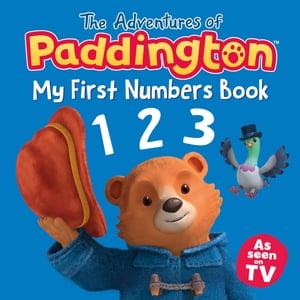 The Adventures of Paddington – My First Numbers