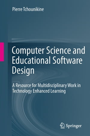 Computer Science and Educational Software Design