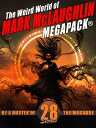 ŷKoboŻҽҥȥ㤨The Weird World of Mark McLaughlin MEGAPACK? 28 Stories By a Master of the MacabreŻҽҡ[ Mark McLaughlin ]פβǤʤ109ߤˤʤޤ