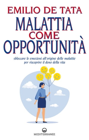 Malattia come opportunità