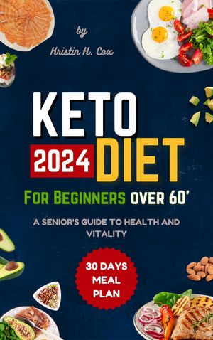 Keto Diet for Beginners over 60 2024