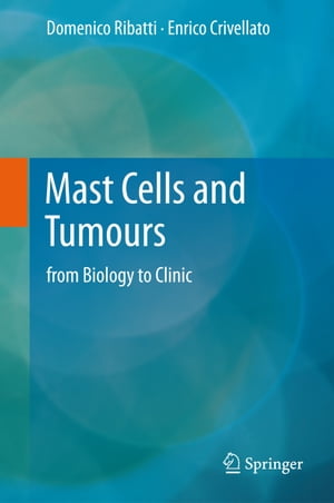 Mast Cells and Tumours