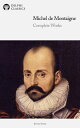 ŷKoboŻҽҥȥ㤨Delphi Complete Works of Michel de Montaigne (IllustratedŻҽҡ[ Michel de Montaigne ]פβǤʤ240ߤˤʤޤ