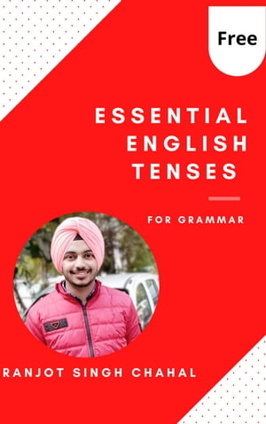 Essential English Tenses For Grammar