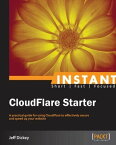 Instant CloudFlare Starter【電子書籍】[ Jeff Dickey ]