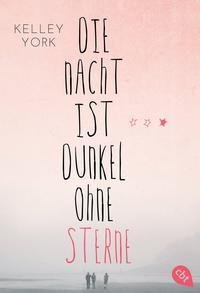 Die Nacht ist dunkel ohne Sterne【電子書籍】[ Kelley York ]