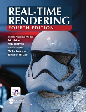 Real-Time Rendering, Fourth Edition【電子書籍】 Eric Haines