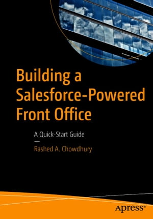 Building a Salesforce-Powered Front Office