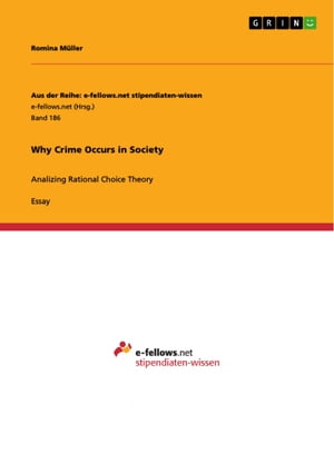 Why Crime Occurs in Society