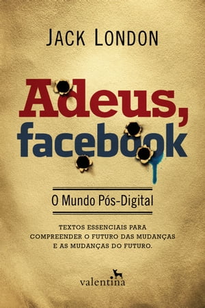 Adeus, Facebook