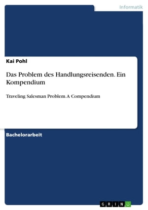 Das Problem des Handlungsreisenden. Ein Kompendium