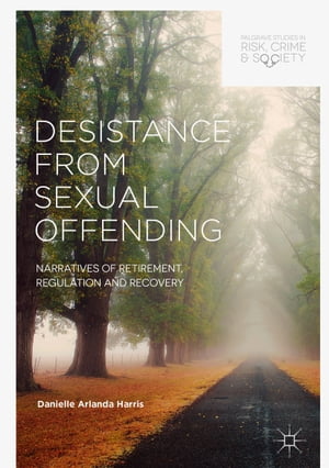 Desistance from Sexual Offending