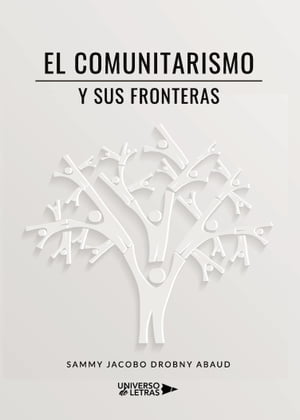 El comunitarismo y sus fronteras