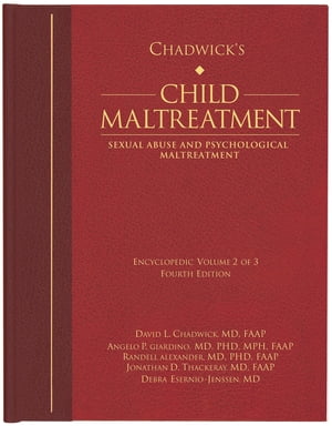 Chadwick’s Child Maltreatment 4e, Volume 2