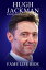 Hugh Jackman A Short Unauthorized BiographyŻҽҡ[ Fame Life Bios ]