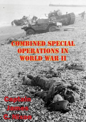 Combined Special Operations In World War II【