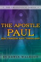 The Apostle Paul: His Career and Theology【電