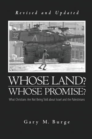 Whose Land? Whose Promise?: