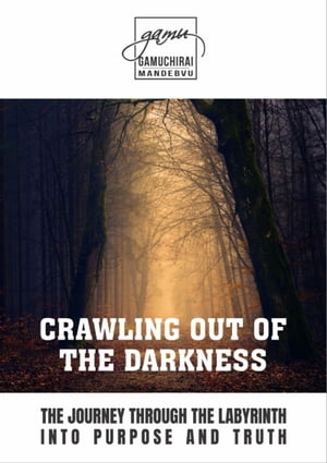 Crawling out of the Darkness