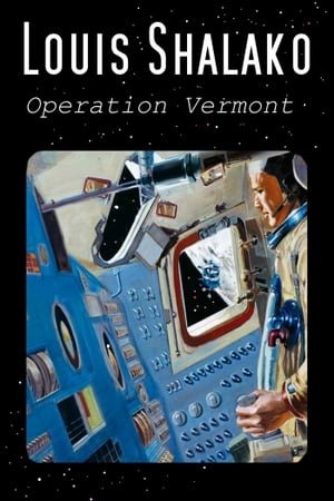 ŷKoboŻҽҥȥ㤨Operation VermontŻҽҡ[ Louis Shalako ]פβǤʤ147ߤˤʤޤ