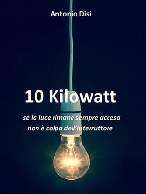 10 KilowattŻҽҡ[ Antonio Disi ]