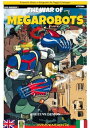 The war of Megarobots La guerra dei Megarobots