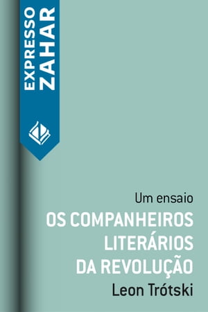 Os companheiros liter?rios da revolu??o Um ensaio