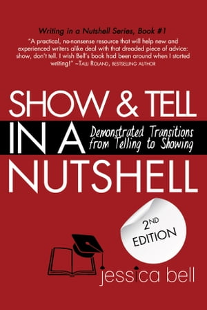 Show & Tell in a Nutshell: Demonstrated Transitions from Telling to Showing