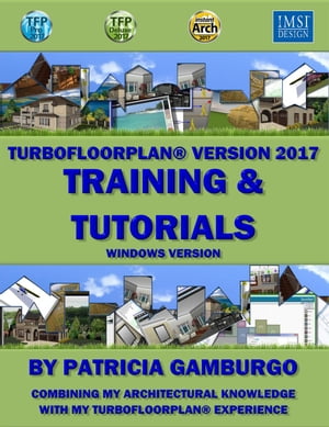 TurboFloorPlan®2017: Training & Tutorials Windows Version