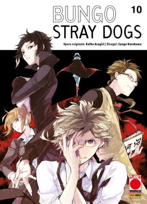 Bungo Stray Dogs 10