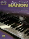 Jazz Chord Hanon (Music Instruction) 70 Exercises for the Beginning to Professional Pianist