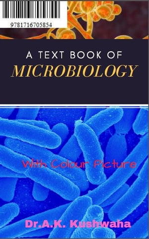 ŷKoboŻҽҥȥ㤨Textbook of MicrobiologyŻҽҡ[ Dr. A.K Kushwaha ]פβǤʤ473ߤˤʤޤ