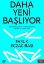 Daha Yeni Ba?l?yor【電子書籍】[ Faruk Eczac?ba?? ]