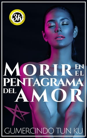 Morir en el pentagrama del amor