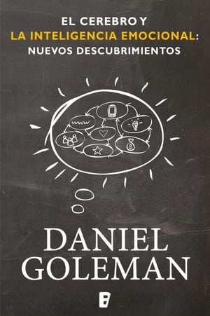 ŷKoboŻҽҥȥ㤨El cerebro y la inteligencia emocional: Nuevos descubrimientosŻҽҡ[ Daniel Goleman ]פβǤʤ740ߤˤʤޤ