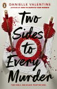 Two Sides to Every Murder【電子書籍】 Danielle Valentine