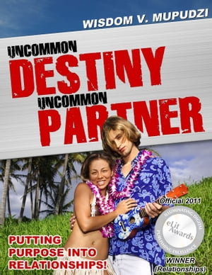 Uncommon Destiny Uncommon Partner