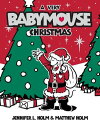 Babymouse #15: A Very Babymouse Christmas【電