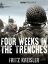 Four Weeks in the TrenchesŻҽҡ[ Fritz Kreisler ]