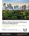 VMware vRealize Operations Performance and Capacity Management【電子書籍】[ Iwan 'e1' ...