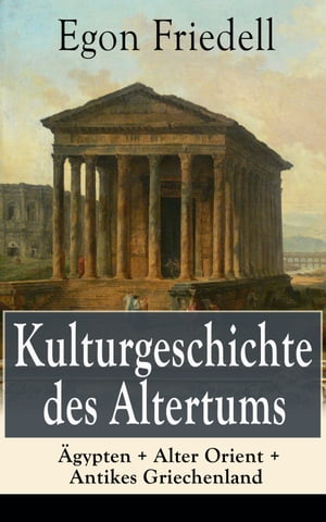 Kulturgeschichte des Altertums: ?gypten + Alter 