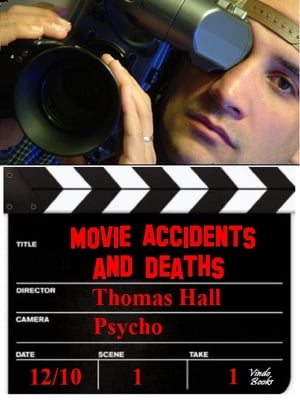 Movie Accidents and Deaths