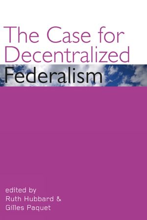 The Case for Decentralized Federalism