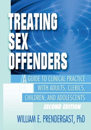 Treating Sex Offenders