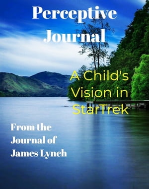 A Child's Vision in Star Trek