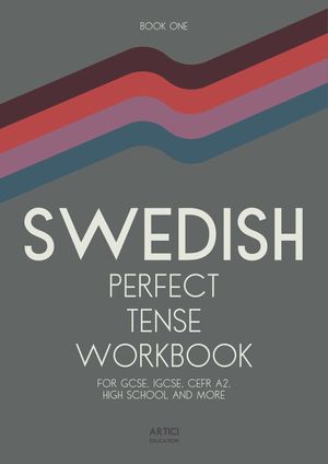 Book One Swedish Perfect Tense Workbook